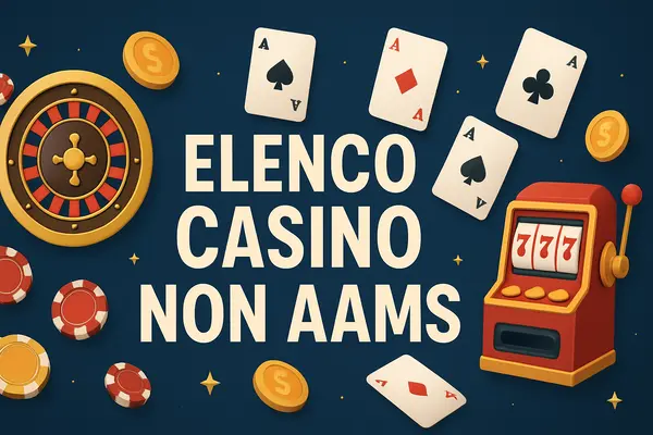 Elenco Casino Non AAMS